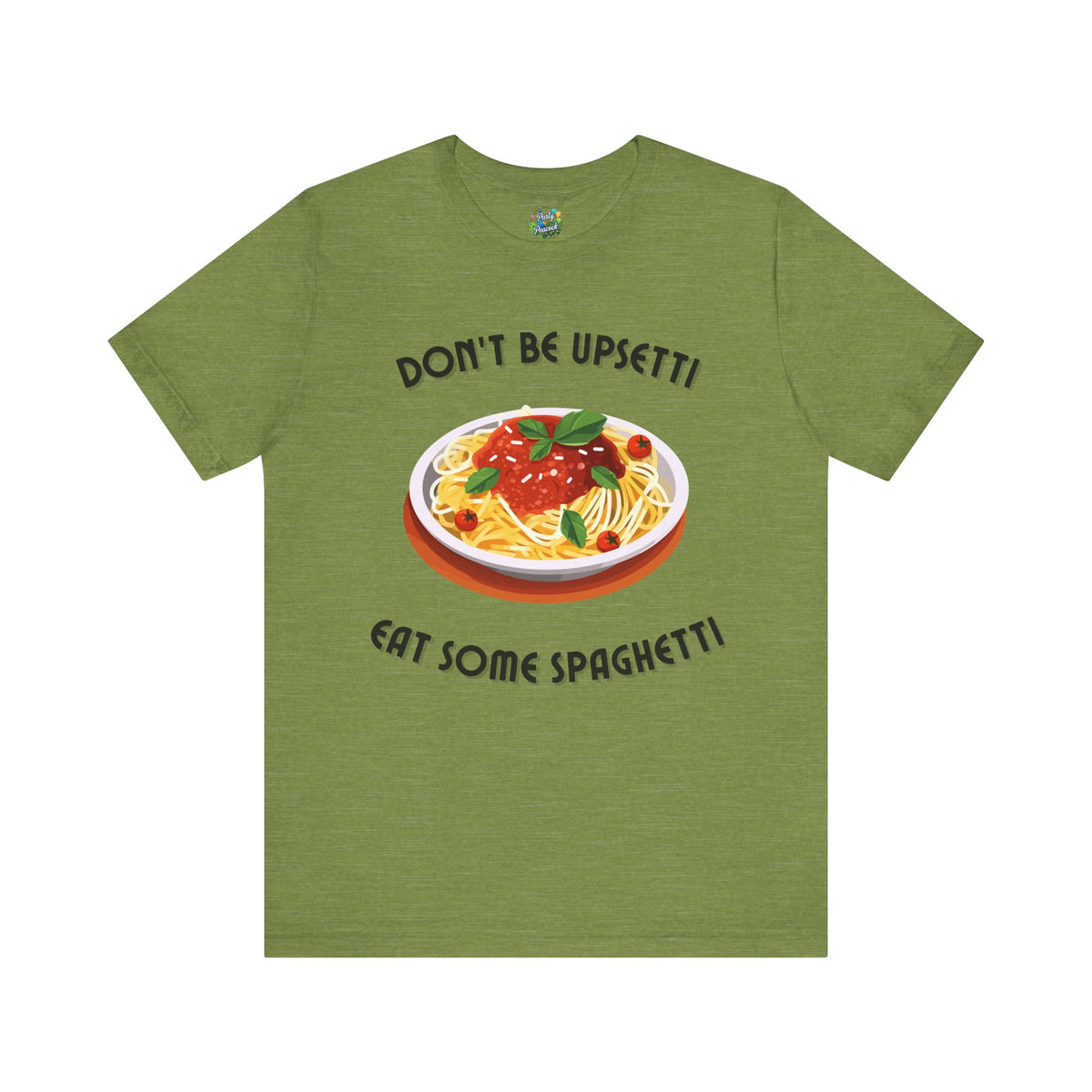 Don't Be Upsetti