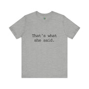 That's What She Said