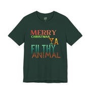 Merry Christmas Ya Filthy Animal