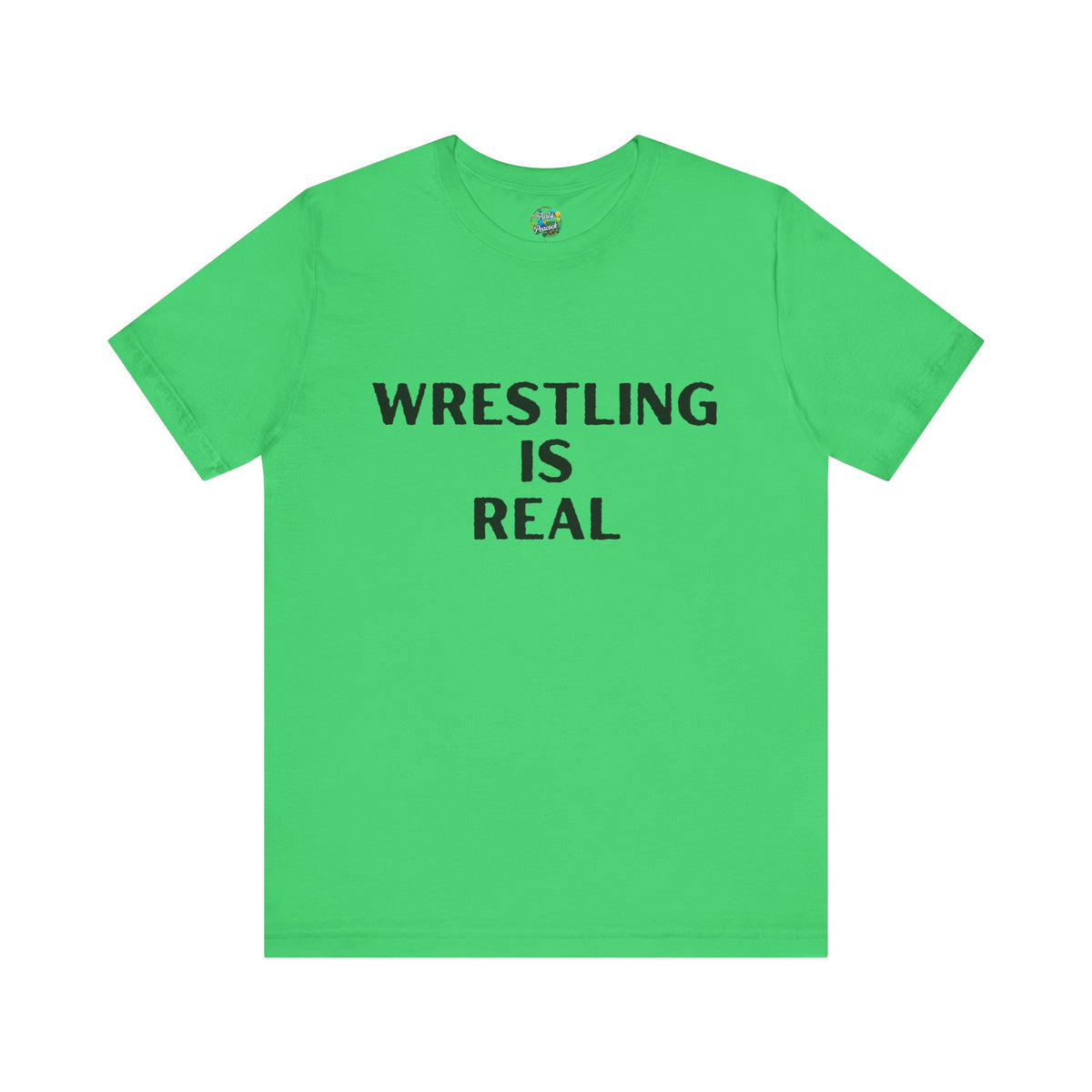 Wrestling Is Real