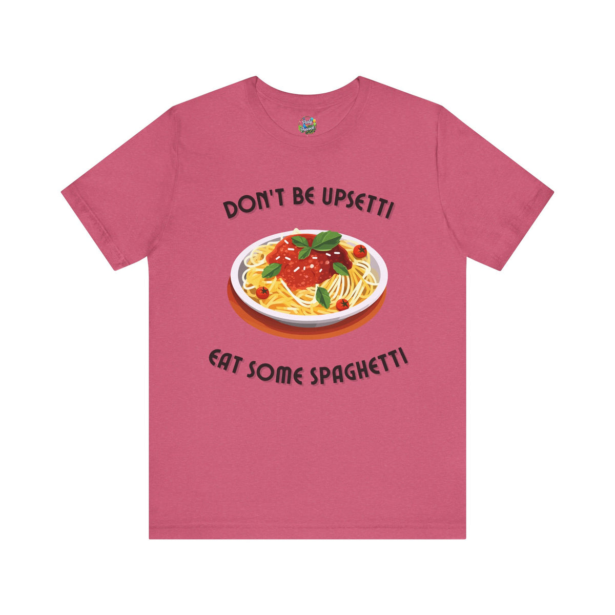 Don't Be Upsetti