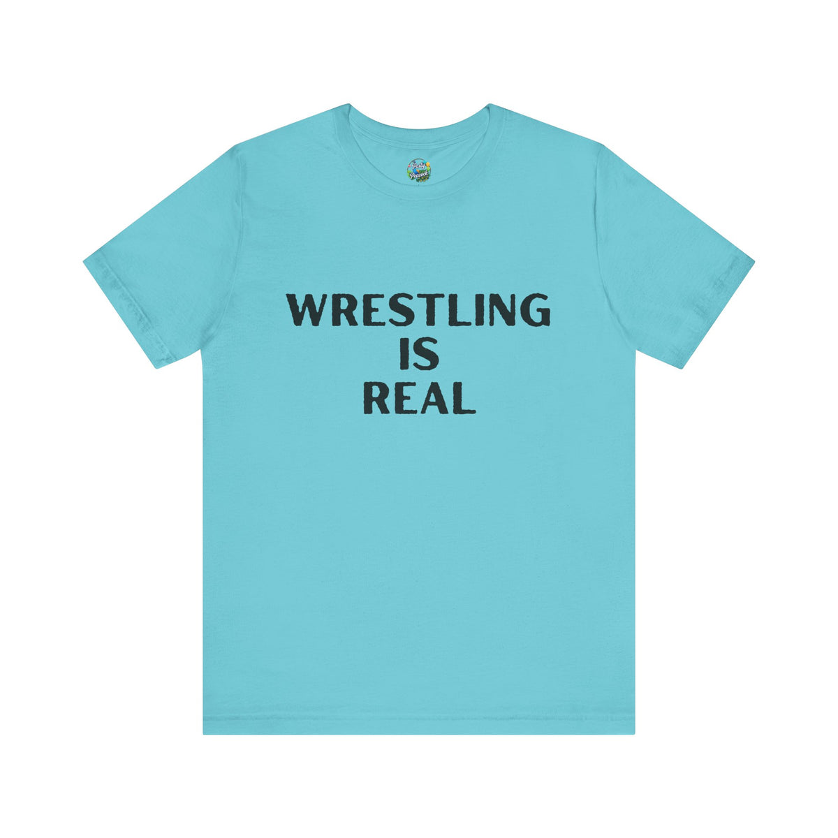 Wrestling Is Real