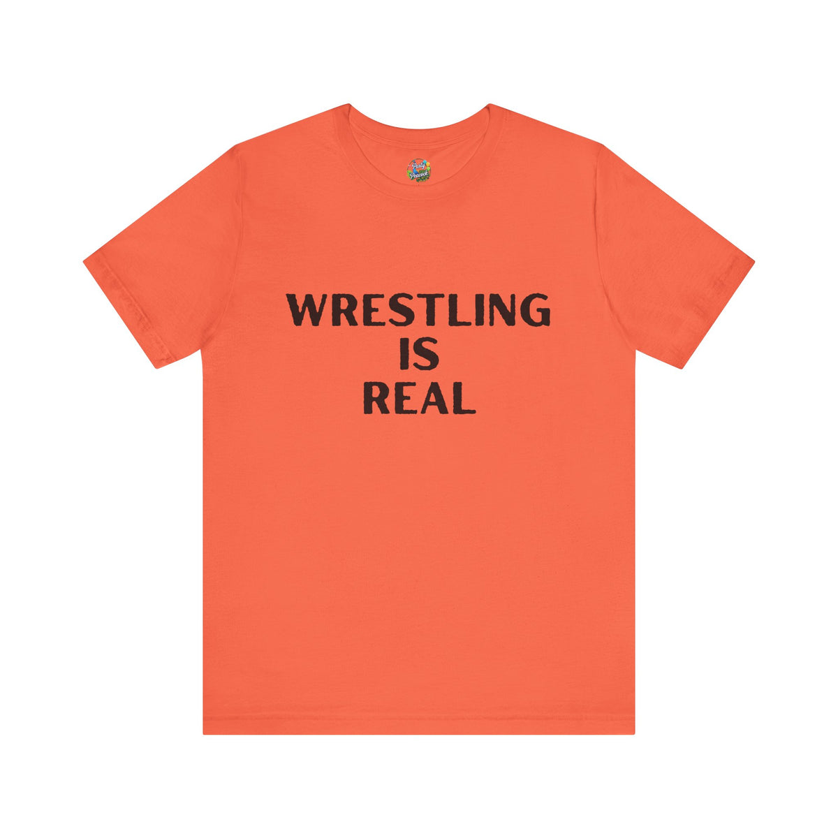 Wrestling Is Real