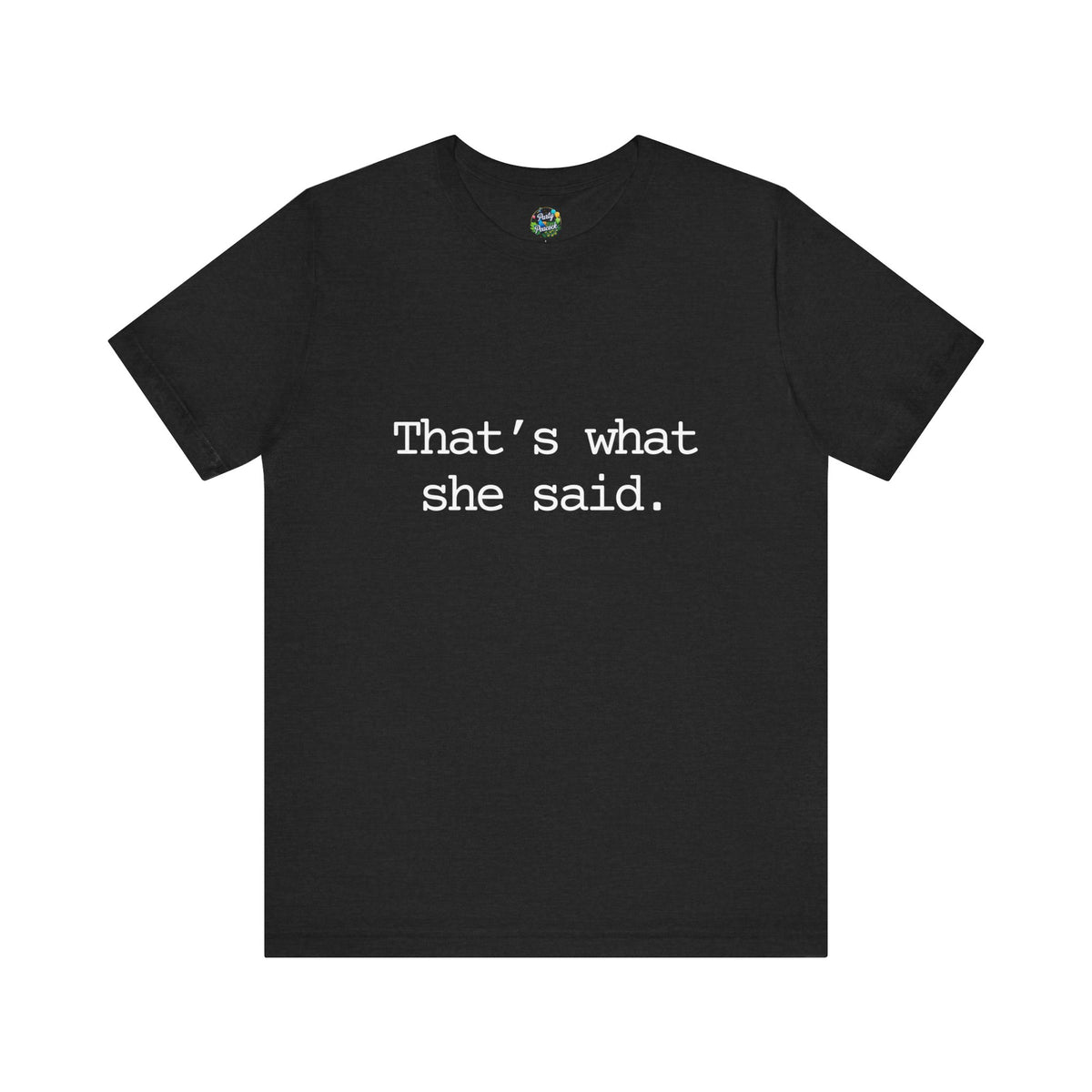 That's What She Said