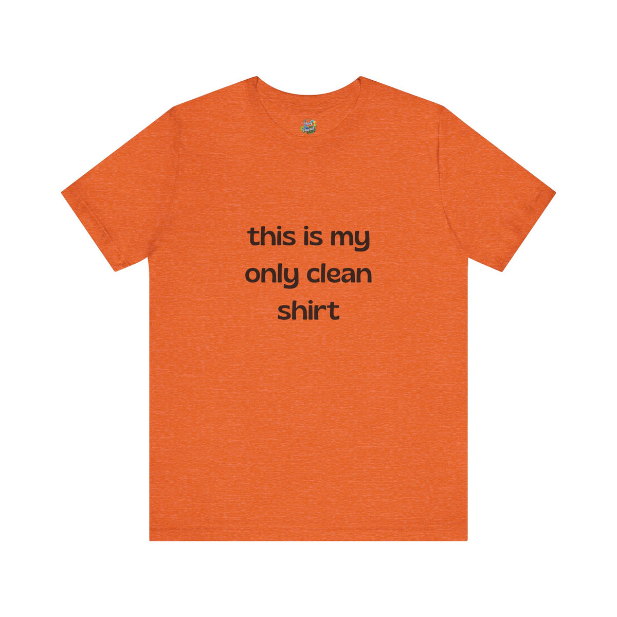 My Only Clean Shirt
