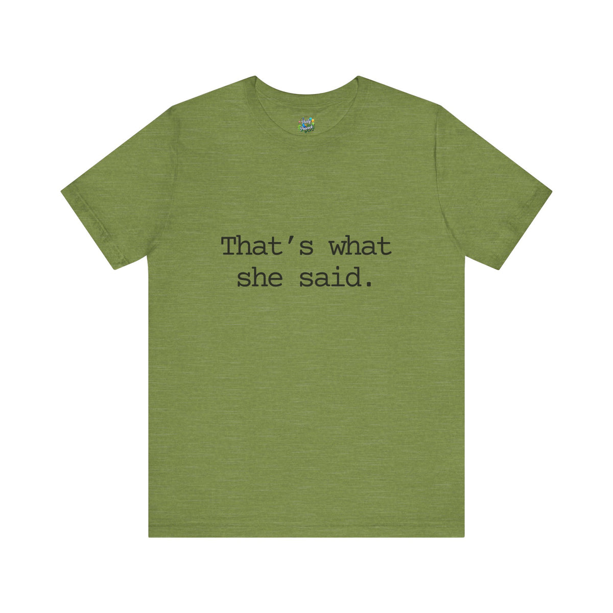 That's What She Said
