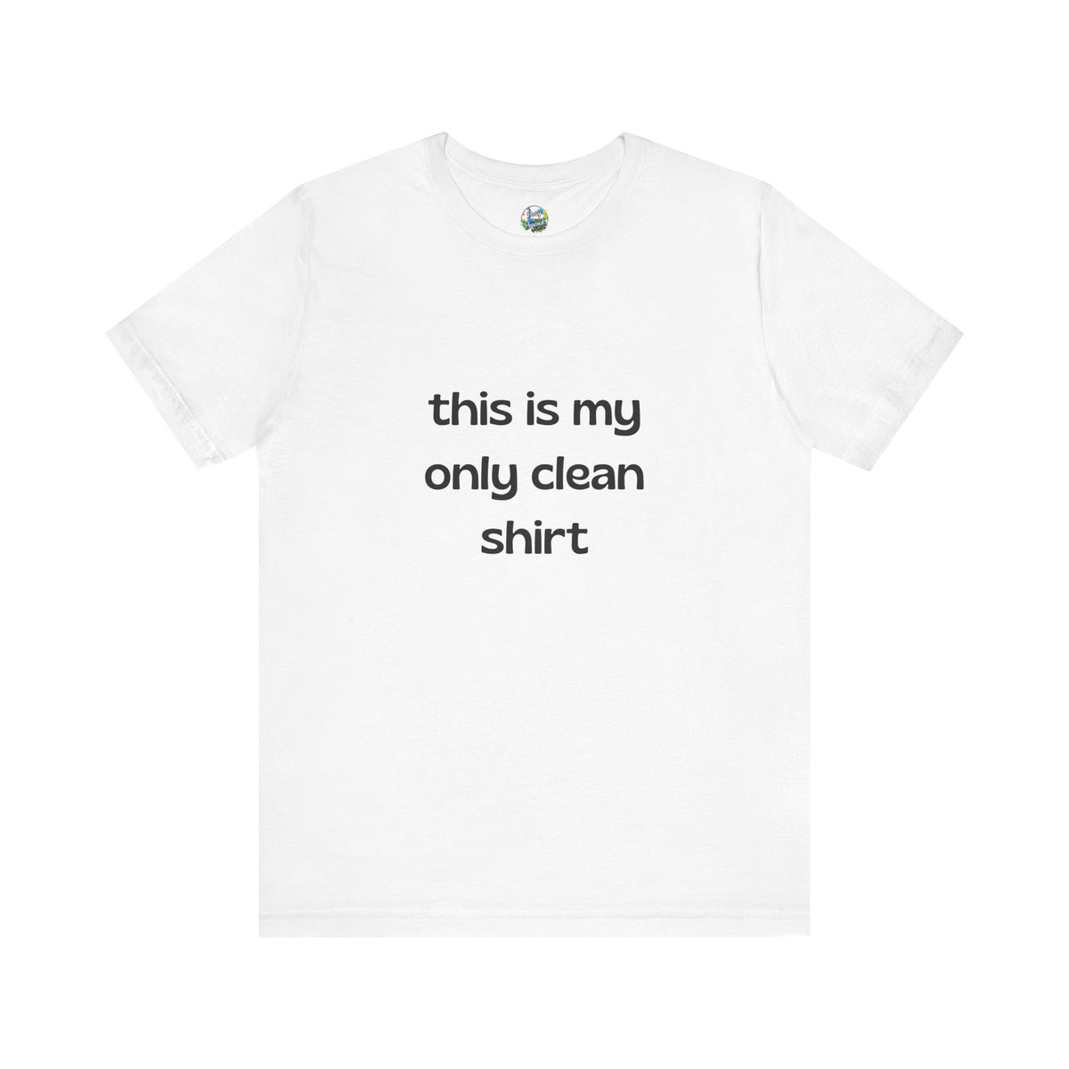My Only Clean Shirt