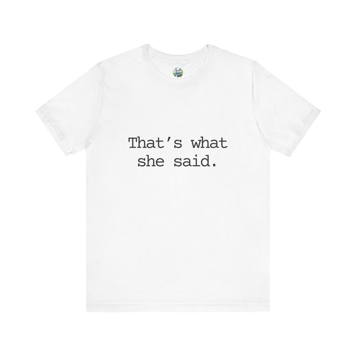 That's What She Said