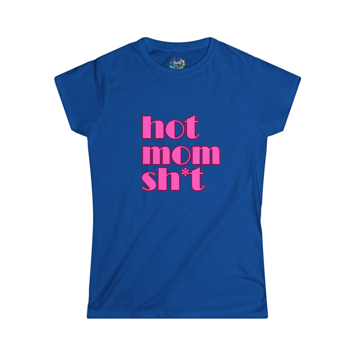 Hot Mom Sh*t