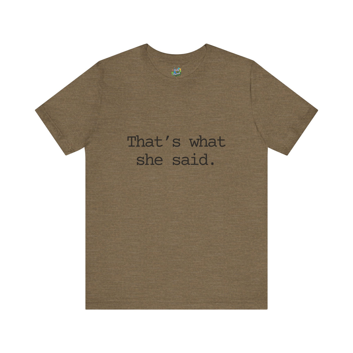 That's What She Said
