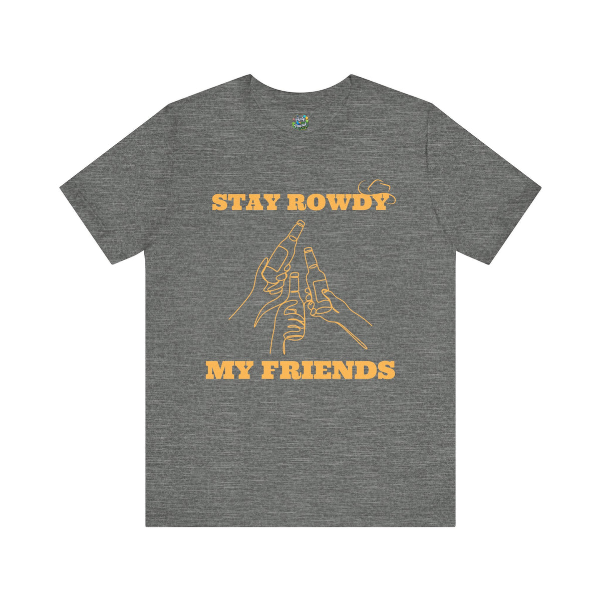 Stay Rowdy